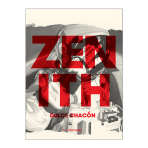 Zenith, Dulce Chacón