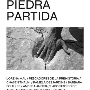 Piedra Partida, Lorena Mal